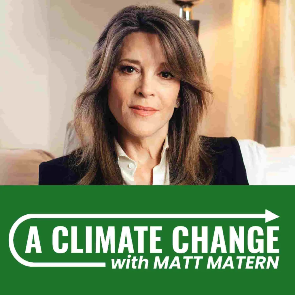 Episode 38: Marianne Williamson, Author, Spiritual Leader, Political Activist