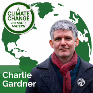 185: How to Walk the Path Between Science & Policy with Dr. Charlie Gardner