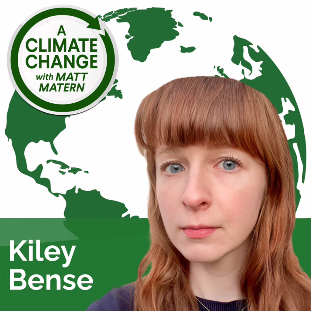191: Kiley Bense Explains How Trump's First 100 Days Rewrote Environmental Policy