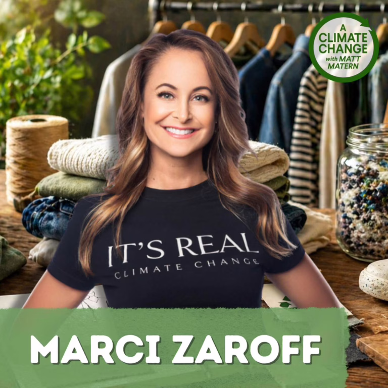 239: Fast Fashion Is Killing the Planet, with Marci Zaroff