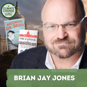 249: He Watched January 6 Happen (Then Wrote This Book), with Brian Jay Jones
