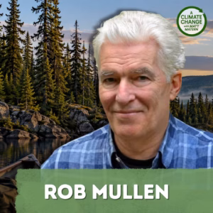 261: Earth's Biggest Forest Is On Fire, with Rob Mullen